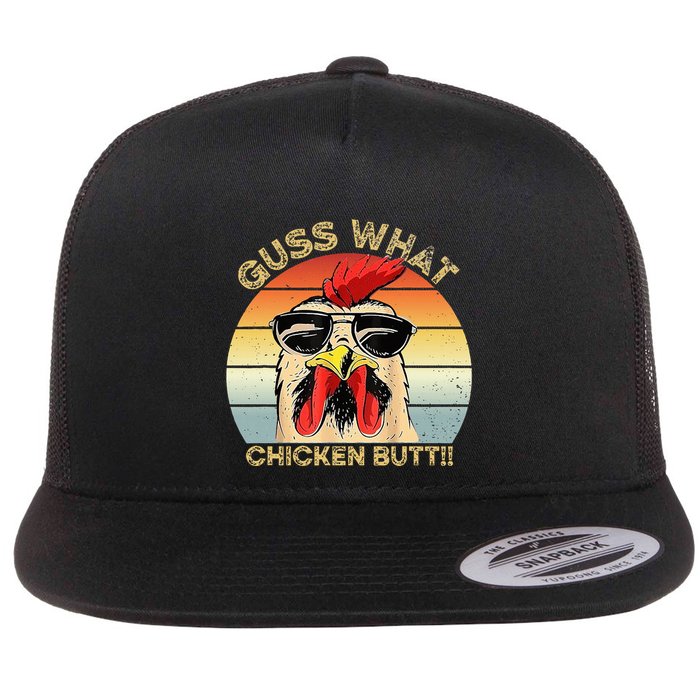 Guess What Chicken Butt Funny Chicken Meme Flatbill Hat