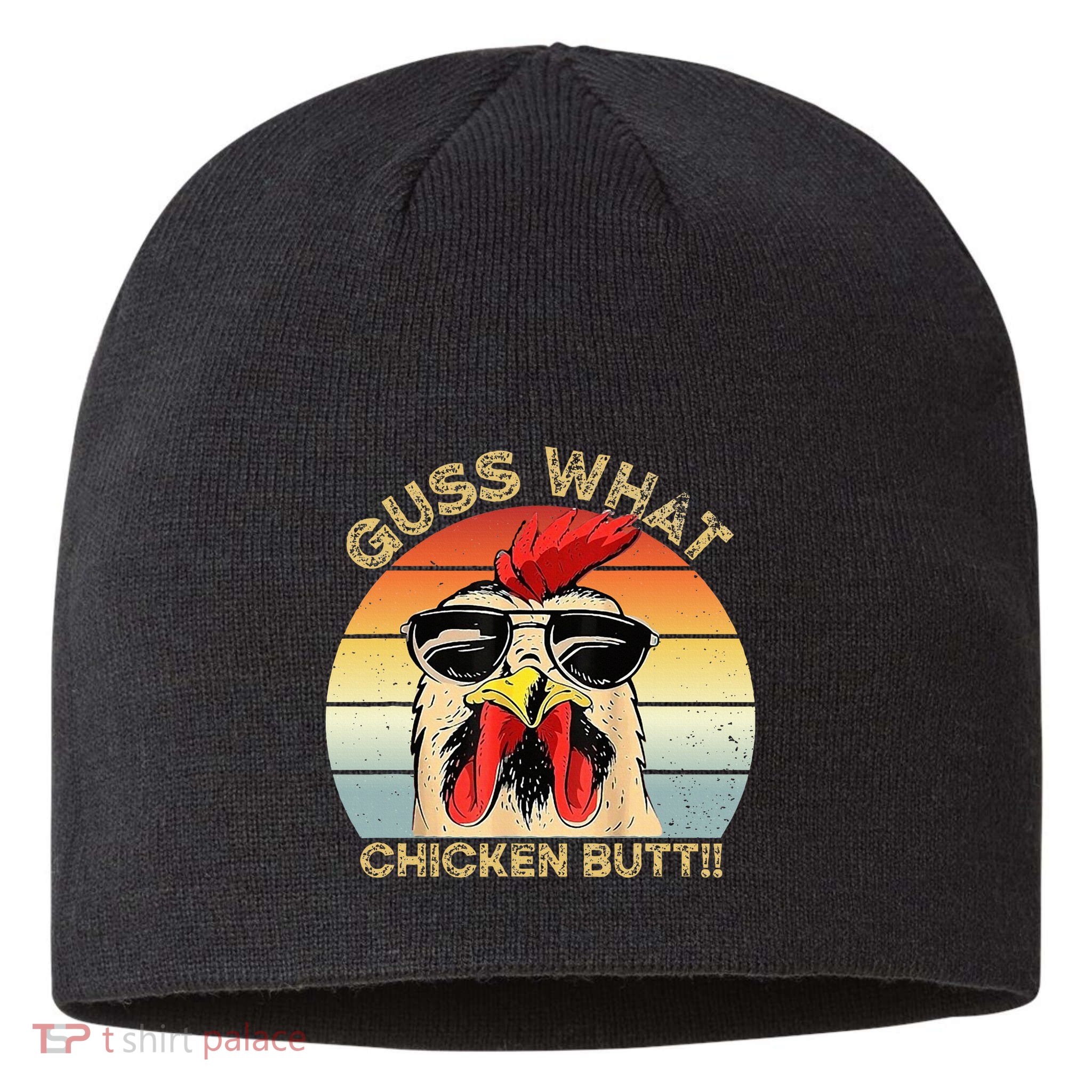 Guess What Chicken Butt Funny Chicken Meme Sustainable Beanie