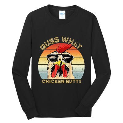 Guess What Chicken Butt Funny Chicken Meme Tall Long Sleeve T-Shirt