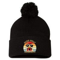 Guess What Chicken Butt Funny Chicken Meme Pom Pom 12in Knit Beanie