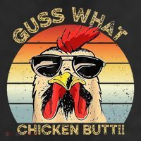 Guess What Chicken Butt Funny Chicken Meme Trucker Hat