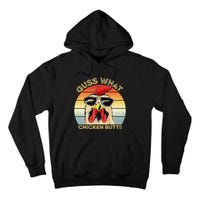Guess What Chicken Butt Funny Chicken Meme Tall Hoodie