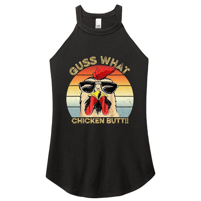 Guess What Chicken Butt Funny Chicken Meme Women's Perfect Tri Rocker Tank