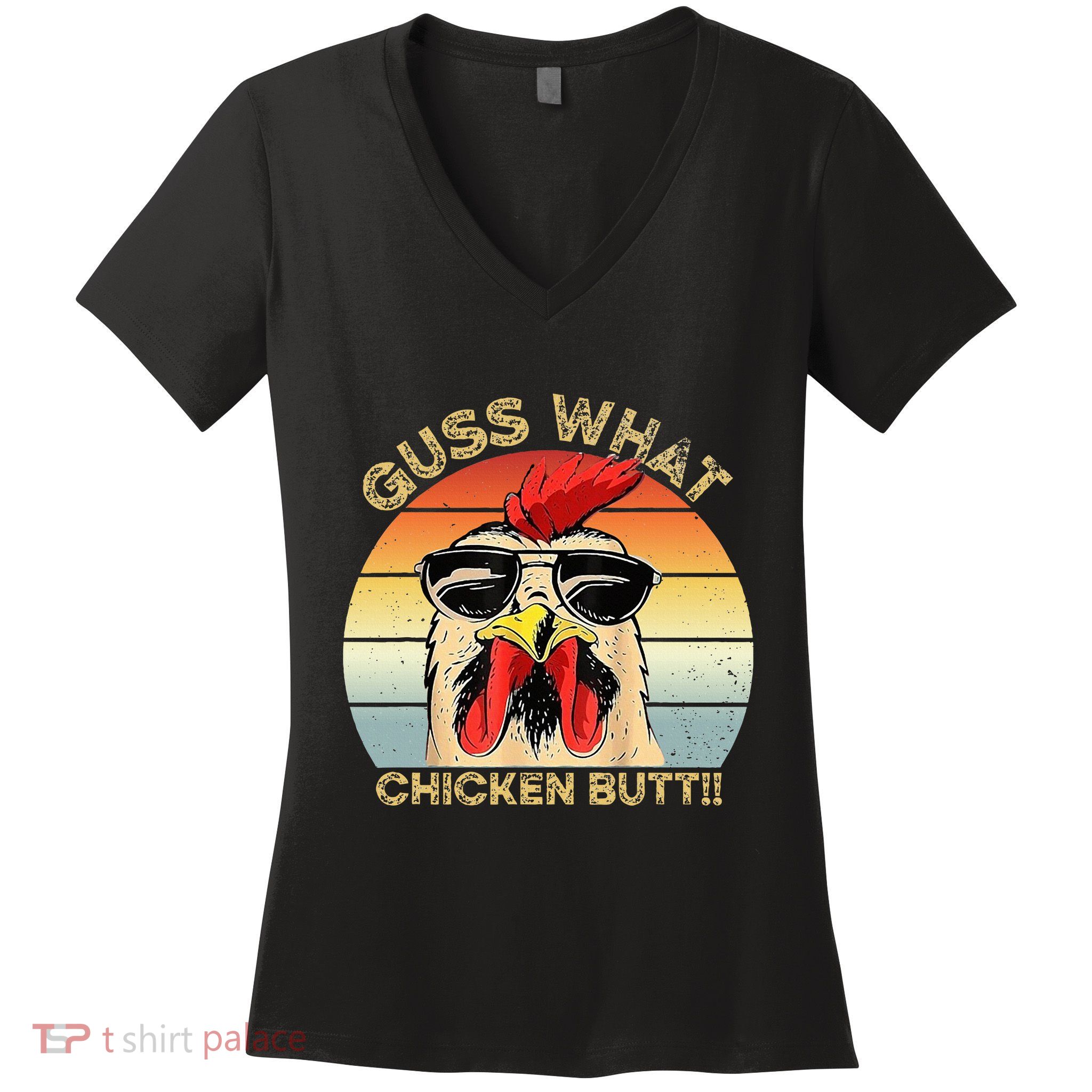 Guess What Chicken Butt Funny Chicken Meme Women's V-Neck T-Shirt