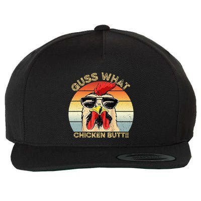 Guess What Chicken Butt Funny Chicken Meme Wool Snapback Cap