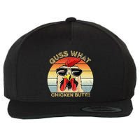 Guess What Chicken Butt Funny Chicken Meme Wool Snapback Cap