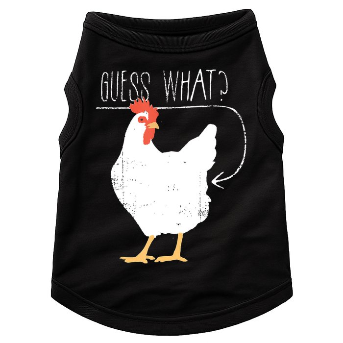 Guess What Chicken Butt Doggie Tank