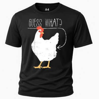Guess What Chicken Butt Performance Shirt