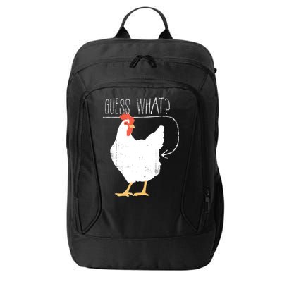 Guess What Chicken Butt City Backpack
