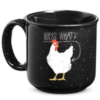 Guess What Chicken Butt 15oz Campfire Ceramic Mug