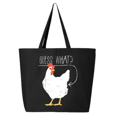 Guess What Chicken Butt 25L Jumbo Tote