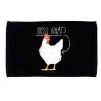 Guess What Chicken Butt Microfiber Hand Towel
