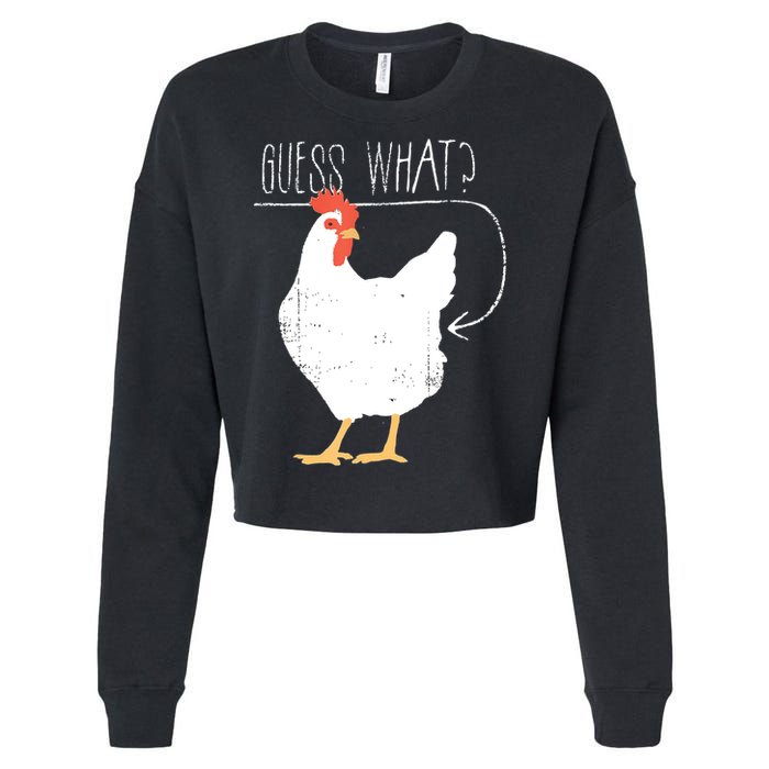 Guess What Chicken Butt Cropped Pullover Crew