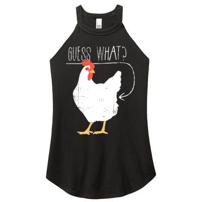 Guess What Chicken Butt Women's Perfect Tri Rocker Tank