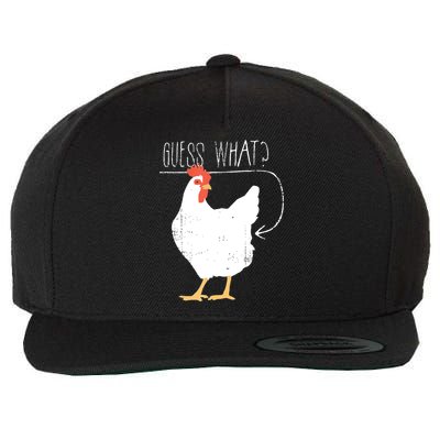 Guess What Chicken Butt Wool Snapback Cap