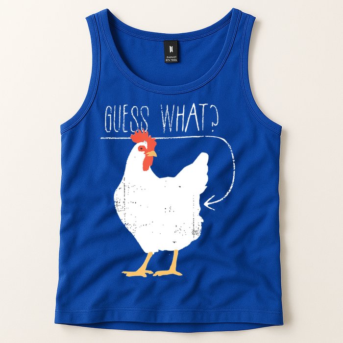 Guess What Chicken Butt Tank Top