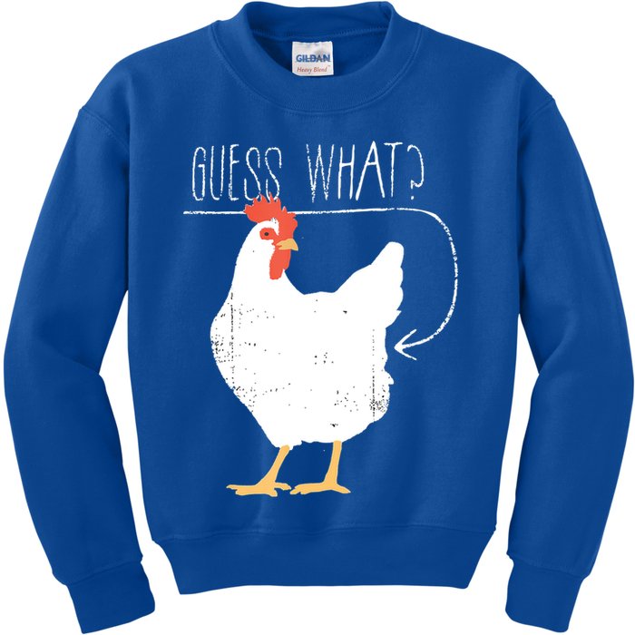 Guess What Chicken Butt Kids Sweatshirt