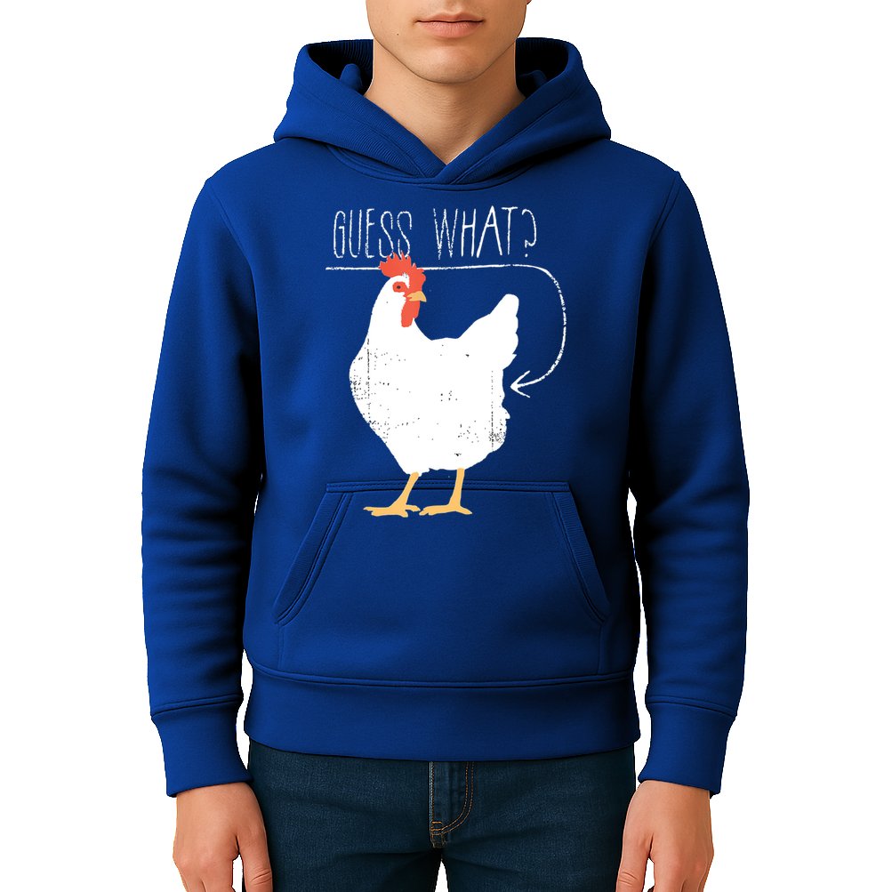 Guess What Chicken Butt Kids Hoodie