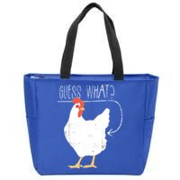 Guess What Chicken Butt Zip Tote Bag