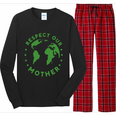 Global Warming Climate Change Respect Our Mother Gift Long Sleeve Pajama Set