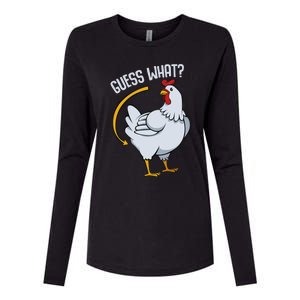 Guess What Chicken Butt Womens Cotton Relaxed Long Sleeve T-Shirt