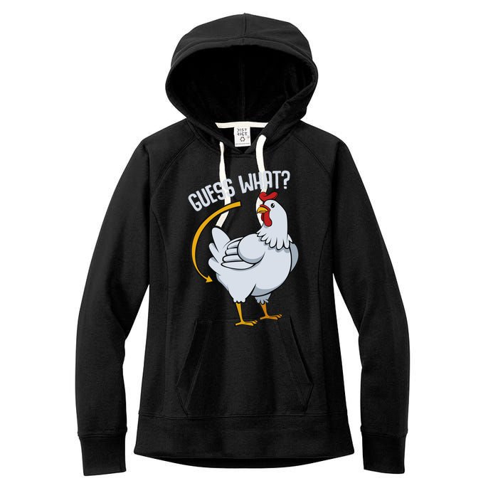 Guess What Chicken Butt Women's Fleece Hoodie