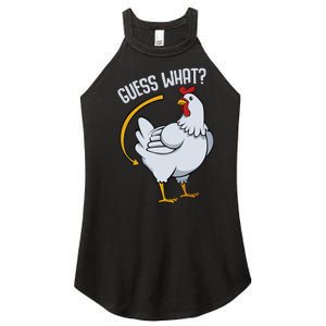 Guess What Chicken Butt Women's Perfect Tri Rocker Tank