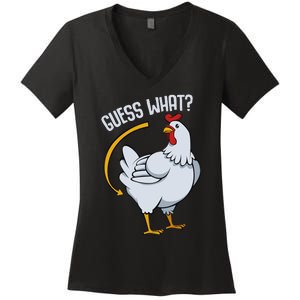 Guess What Chicken Butt Women's V-Neck T-Shirt