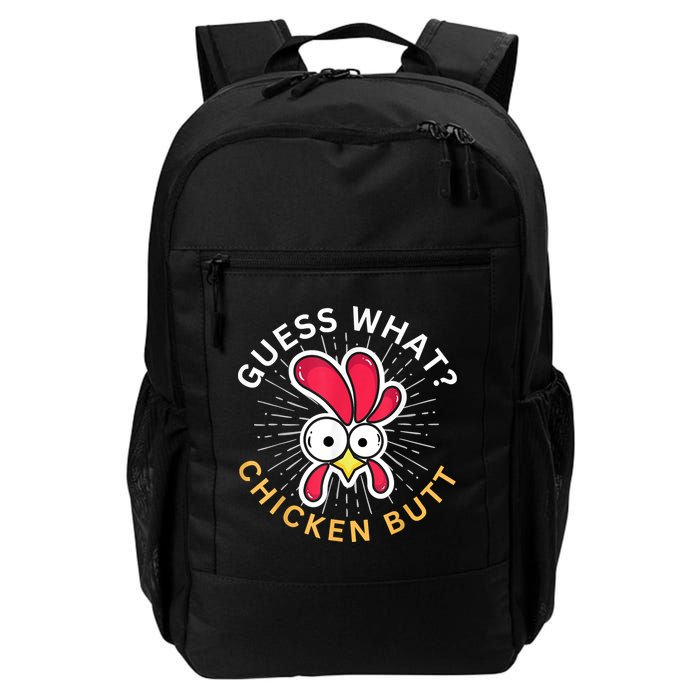 Guess What Chicken Butt Backpack
