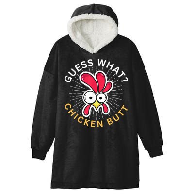 Guess What Chicken Butt Hooded Wearable Blanket