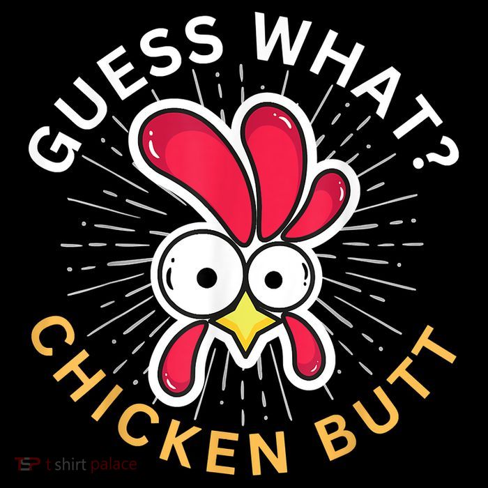 Guess What Chicken Butt Flatbill Hat