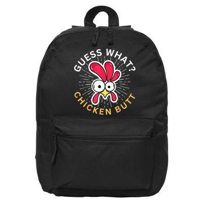 Guess What Chicken Butt 16 in Basic Backpack