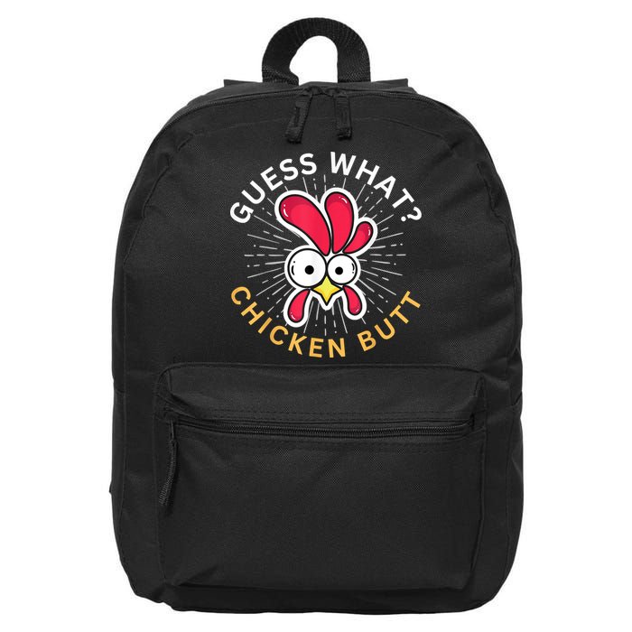 Guess What Chicken Butt 16 in Basic Backpack