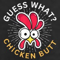 Guess What Chicken Butt 25L Jumbo Tote