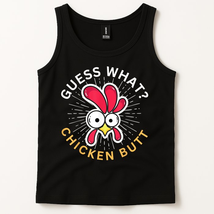 Guess What Chicken Butt Tank Top