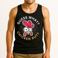 Guess What Chicken Butt Tank Top