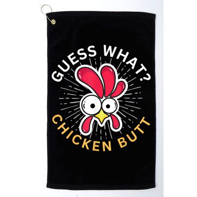 Guess What Chicken Butt Golf Towel