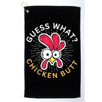 Guess What Chicken Butt Golf Towel