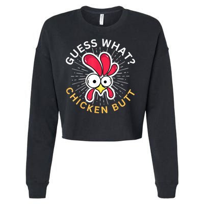 Guess What Chicken Butt Cropped Pullover Crew