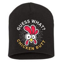 Guess What Chicken Butt Short Acrylic Beanie