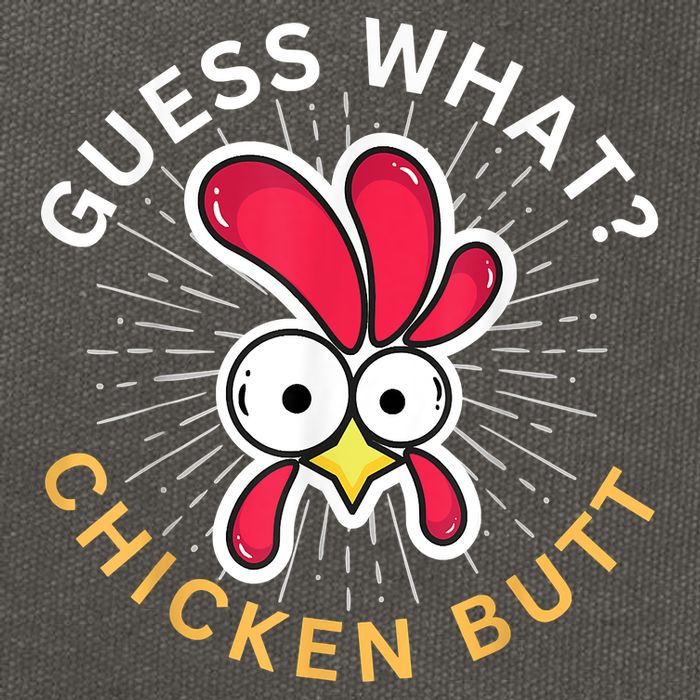 Guess What Chicken Butt Cotton Canvas Backpack