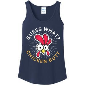 Guess What Chicken Butt Ladies Essential Tank