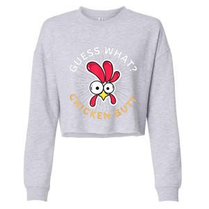 Guess What Chicken Butt Cropped Pullover Crew