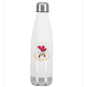 Guess What Chicken Butt Stainless Steel Insulated Water Bottle