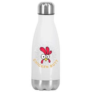 Guess What Chicken Butt Stainless Steel Insulated Water Bottle