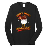 Guess What Chicken Butt! Funny Joke Long Sleeve Shirt