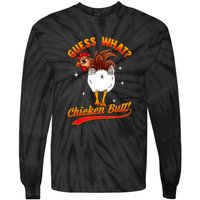 Guess What Chicken Butt! Funny Joke Tie-Dye Long Sleeve Shirt