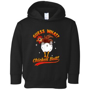 Guess What Chicken Butt! Funny Joke Toddler Hoodie