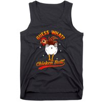 Guess What Chicken Butt! Funny Joke Tank Top