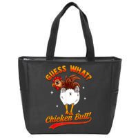 Guess What Chicken Butt! Funny Joke Zip Tote Bag